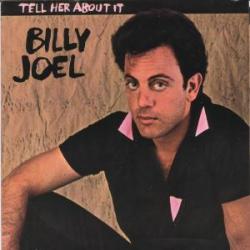 Billy Joel - Tell Her About It1